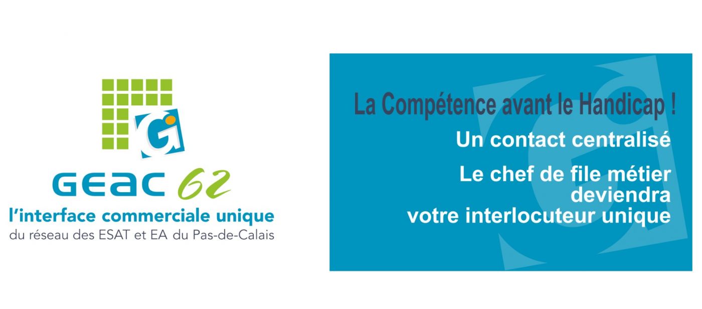 ESAT et entreprises adaptées du groupement GEAC 62